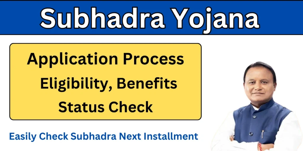 Subhadra Yojana